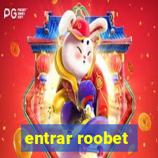 entrar roobet